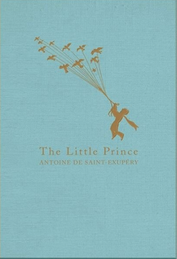 The Little Prince - Antoine de Saint-Exupéry