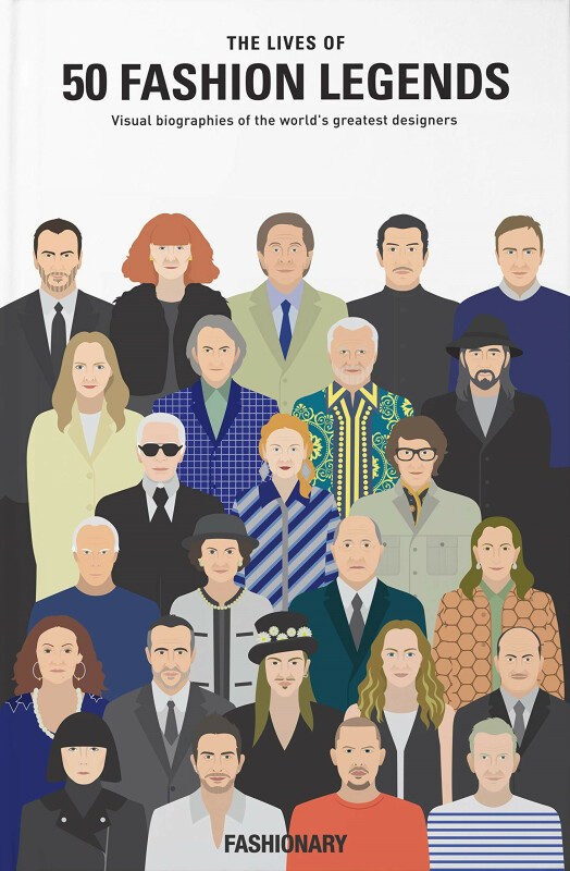 The Lives of 50 Fashion Legends