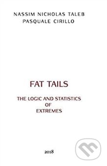 The Logic and Statistics of Fat Tails