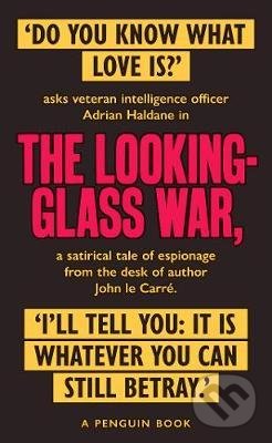 The Looking Glass War (The Smiley Collection)