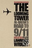 The Looming Tower (Al Qaeda's Road to 9/11)
