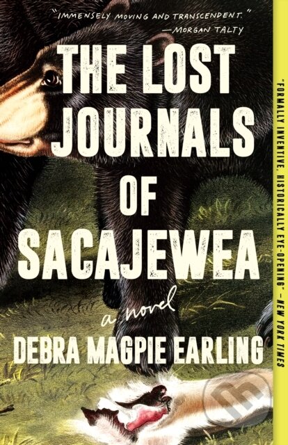 The Lost Journals of Sacajewea (A Novel)