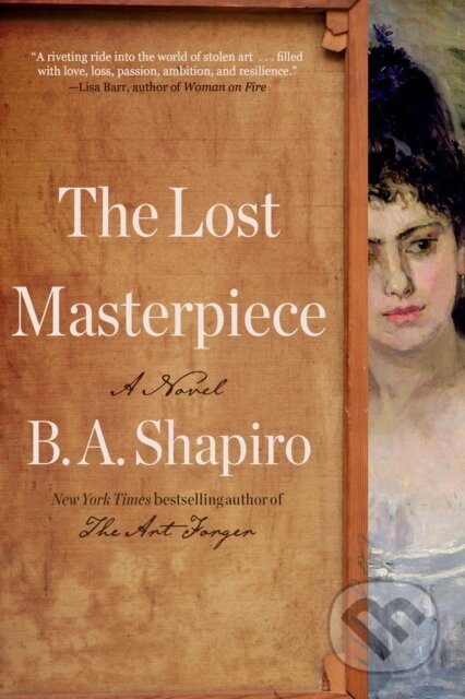The Lost Masterpiece (A Novel)