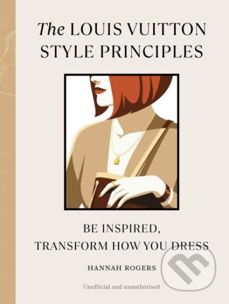 The Louis Vuitton Style Principles
