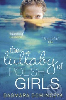 The Lullaby of Polish Girls