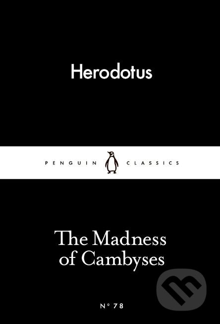 The Madness of Cambyses