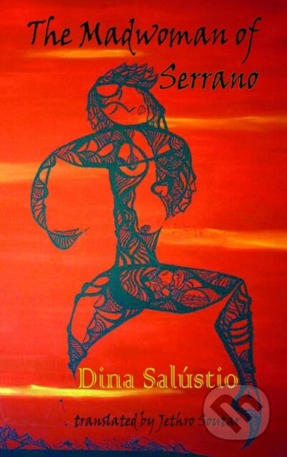 The Madwoman of Serrano