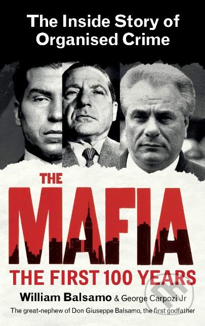 The Mafia (The Inside Story of Organised Crime)
