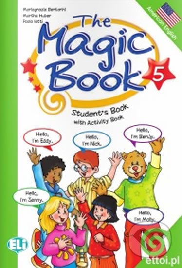 The Magic Book 5: Student´s Book with activity