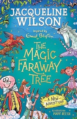 The Magic Faraway Tree: A New Adventure