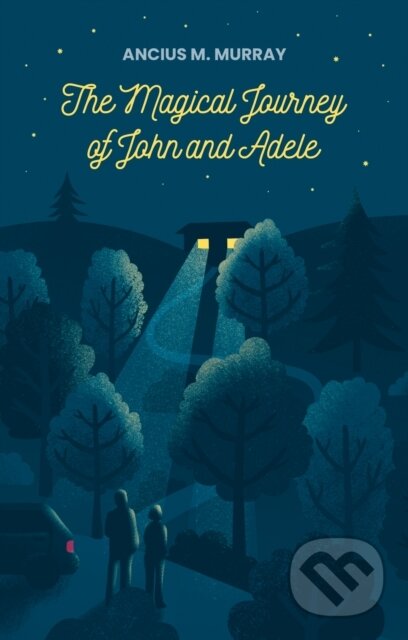The Magical Journey of John and Adele