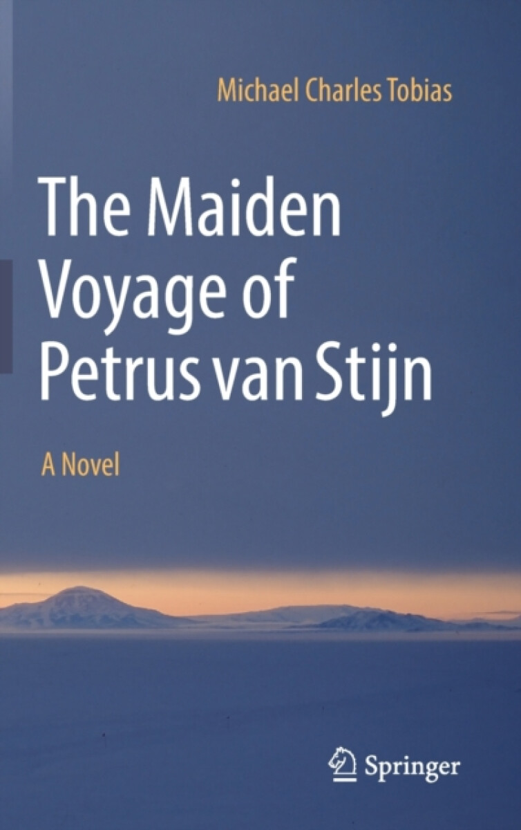 The Maiden Voyage of Petrus van Stijn