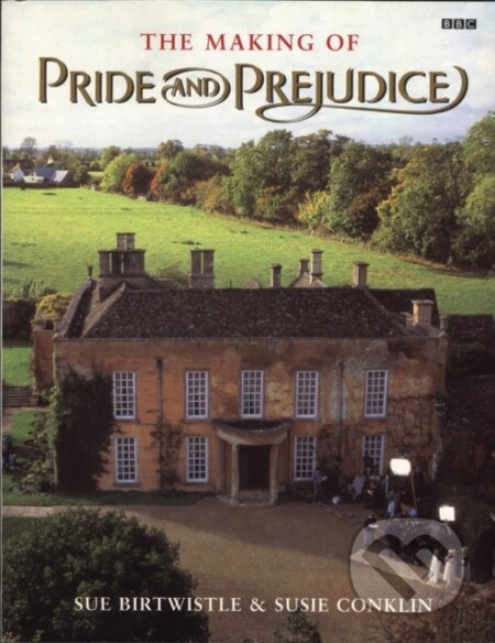 The Making of Pride and Prejudice