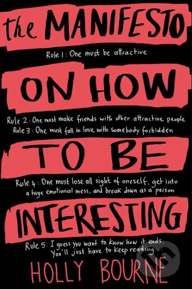 The Manifesto on How to be Interesting