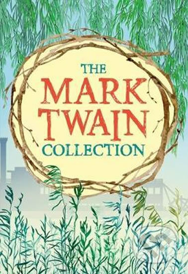 The Mark Twain Collection (Box Set)