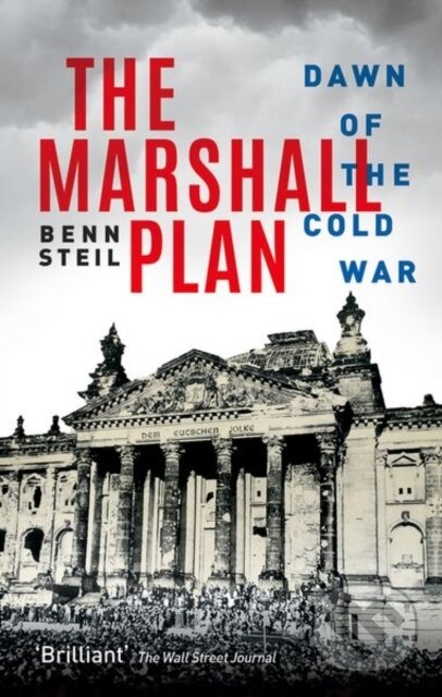 The Marshall Plan (Dawn of the Cold War)