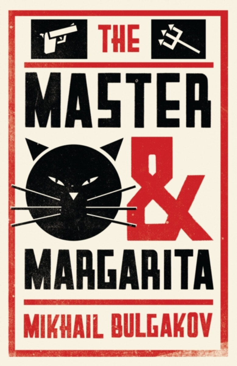 The Master and Margarita: New Translation - Michail Bulgakov