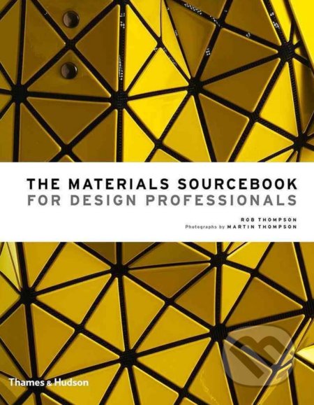 The Materials Sourcebook for Design Professionals