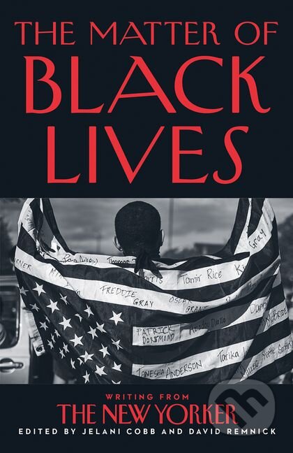 The Matter of Black Lives