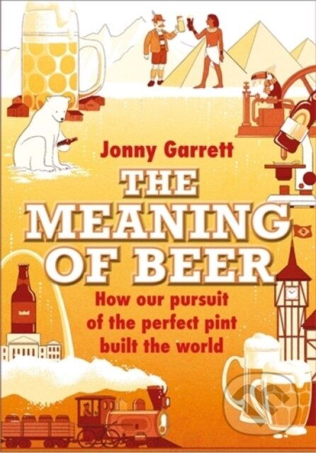 The Meaning of Beer