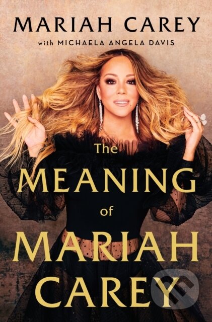 The Meaninig of Mariah Carey