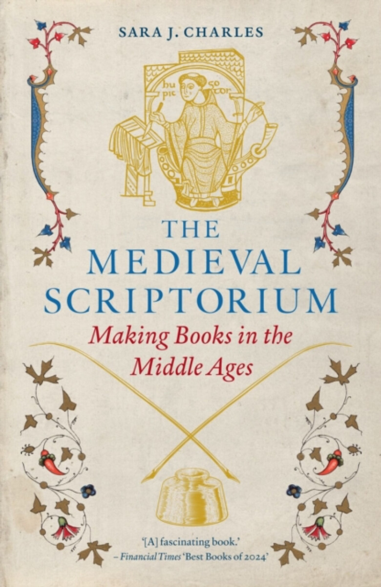 The Medieval Scriptorium