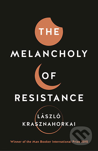 The Melancholy of Resistance