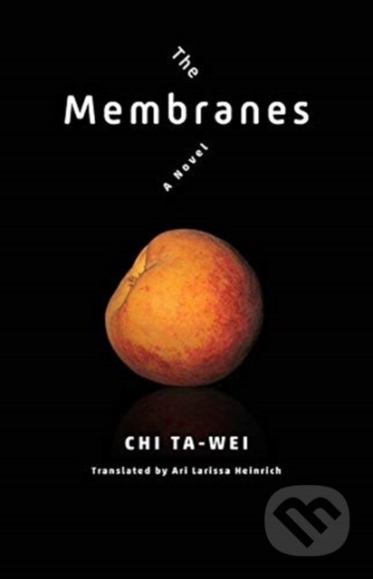 The Membranes (A Novel)
