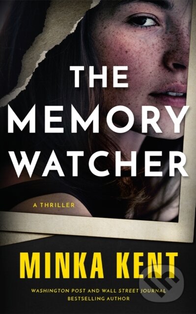 The Memory Watcher (A Thriller)