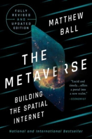 The Metaverse. Building the Spatial Internet