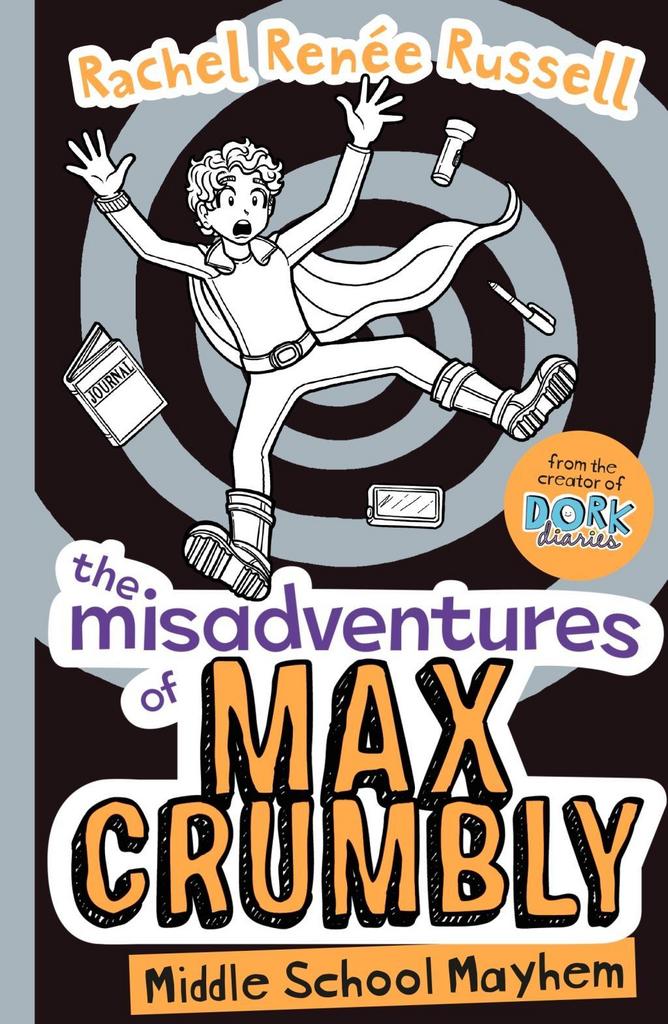 The Misadventures of Max Crumbly 2