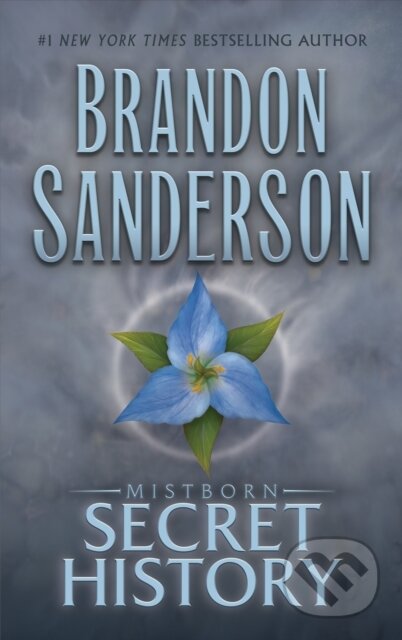 The Mistborn: Secret History