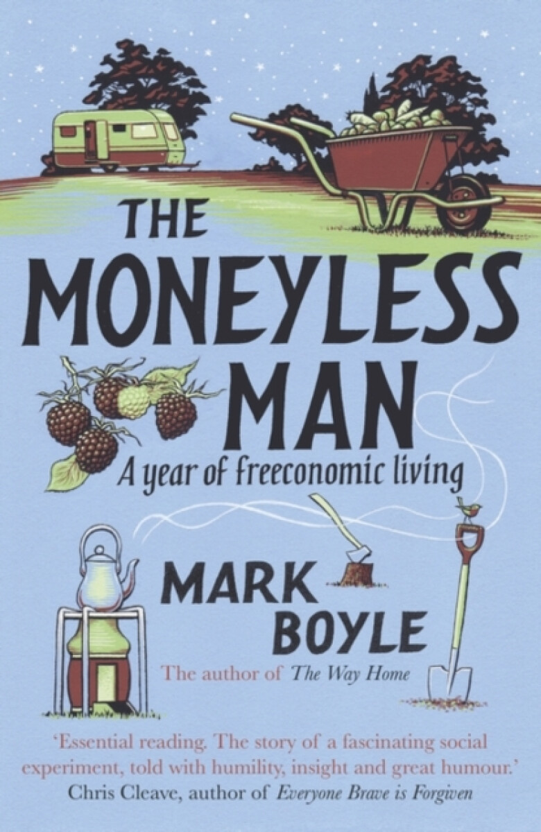 The Moneyless Man