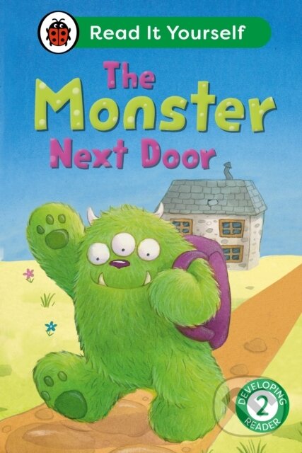 The Monster Next Door: Read It Yourself
