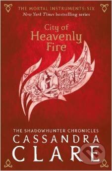 The Mortal Instruments: City of Heavenly Fire