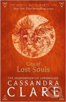 The Mortal Instruments: City of Lost Souls