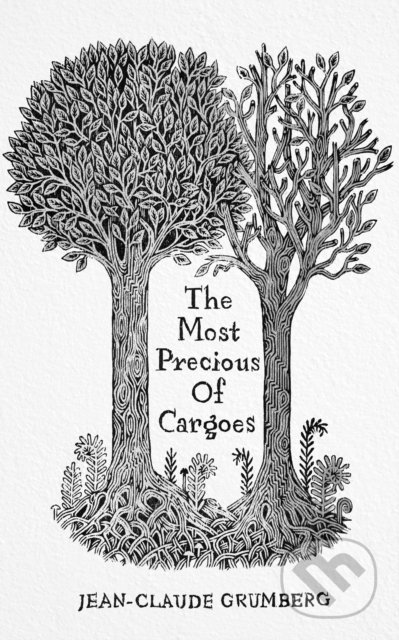 The Most Precious of Cargoes