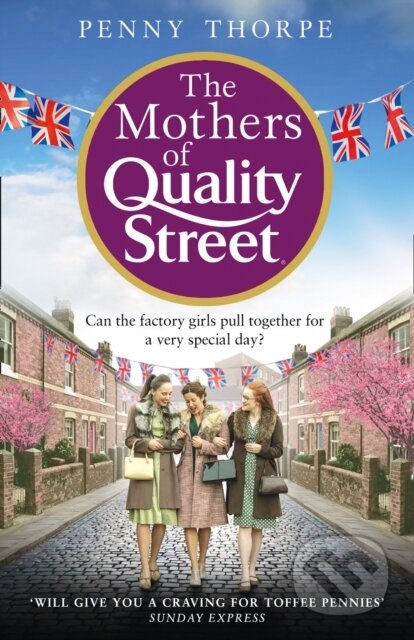 The Mothers of Quality Street