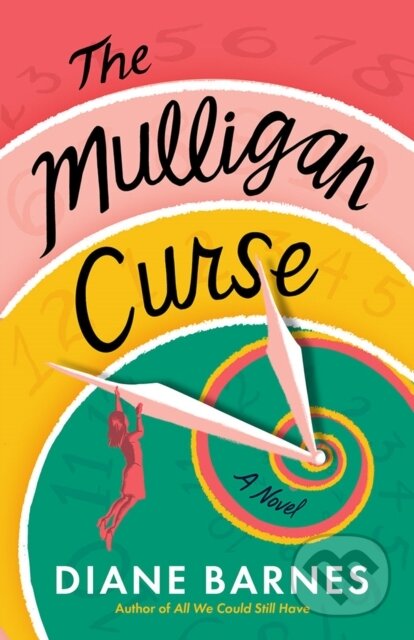 The Mulligan Curse (A Novel)