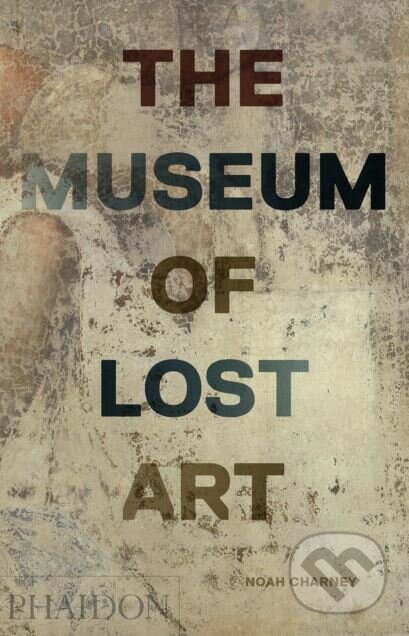 The Museum of Lost Art