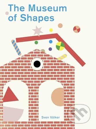 The Museum of Shapes