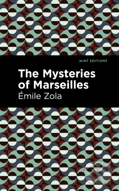 The Mysteries of Marseilles