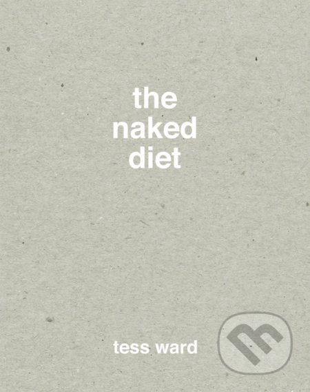 The Naked Diet