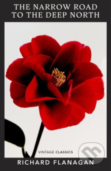 The Narrow Road to the Deep North (Vintage War)