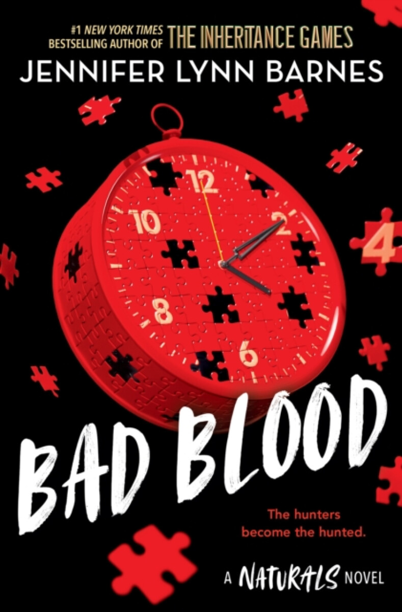 The Naturals: The Naturals: Bad Blood, Book 4 - Jennifer Lynn Barnesová