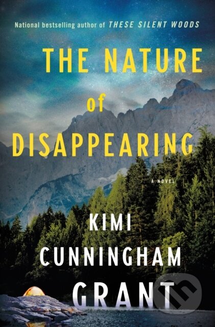 The Nature of Disappearing (A Novel)