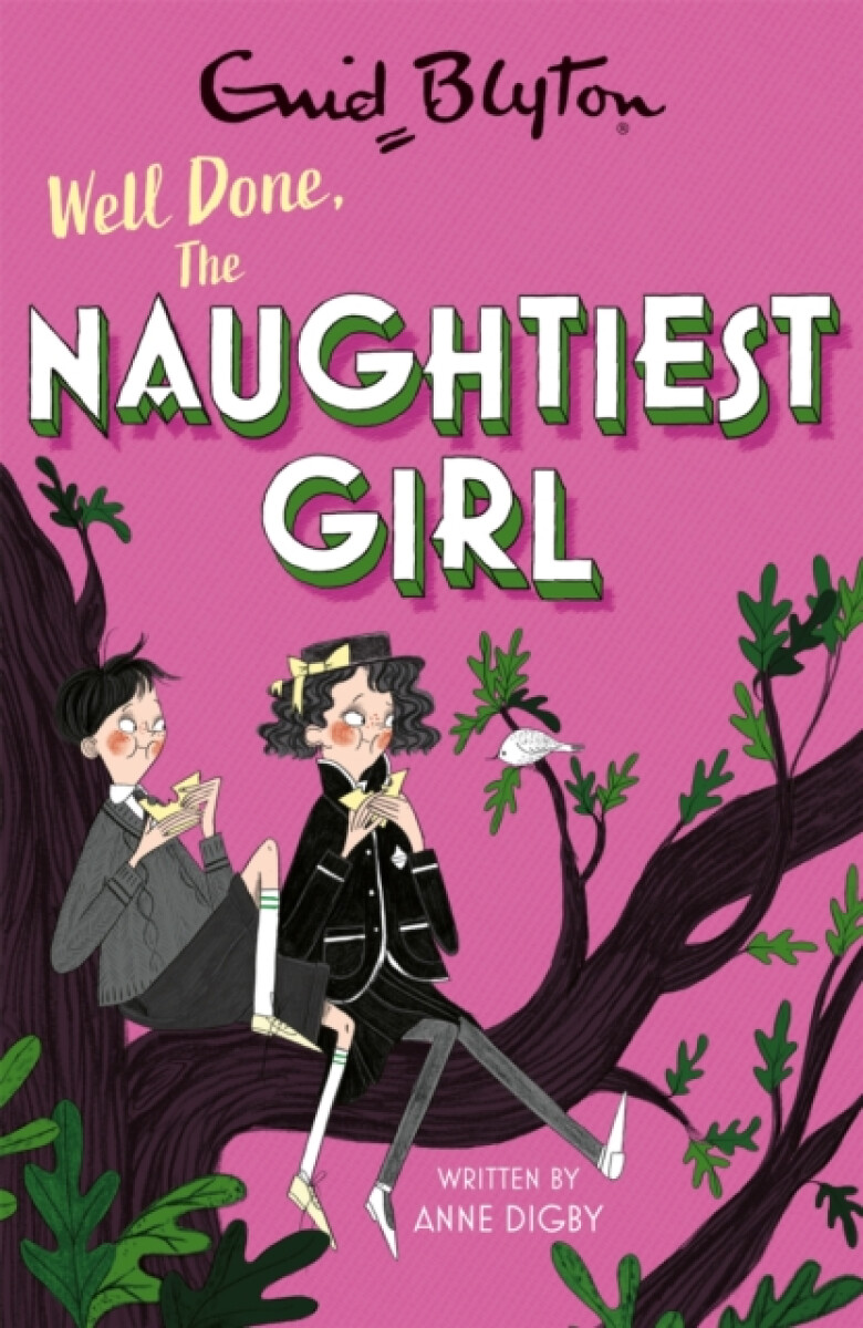 The Naughtiest Girl: Well Done, The Naughtiest Girl