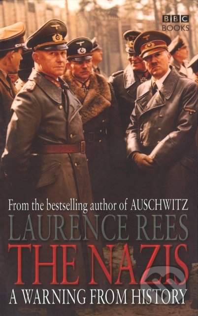 The Nazis (A Warning From History)