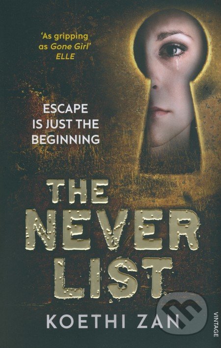 The Never List (Escape is just the beginning)