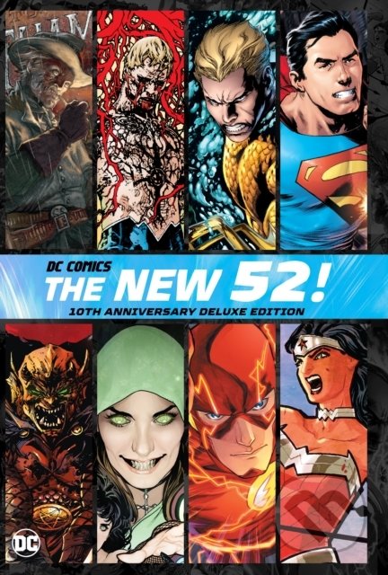 The New 52 (10th Anniversary Deluxe Edition)